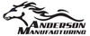 ANDERSON MANUFACTURING